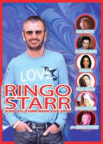 Ringo Starr & His All Starr Band  - Live 2006