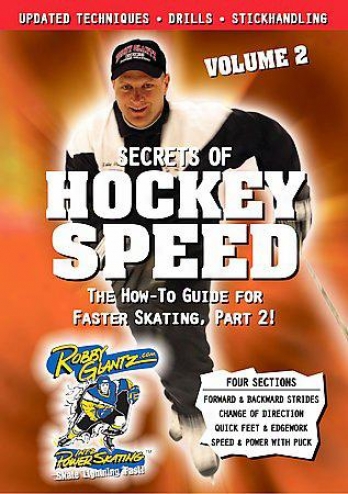 Robby Glantz - Secrets Of Hockey Speed Volume 1 & 2