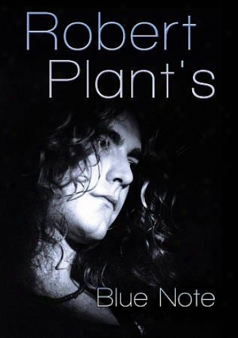 Robert Plant: Robert Plant's Blue Note