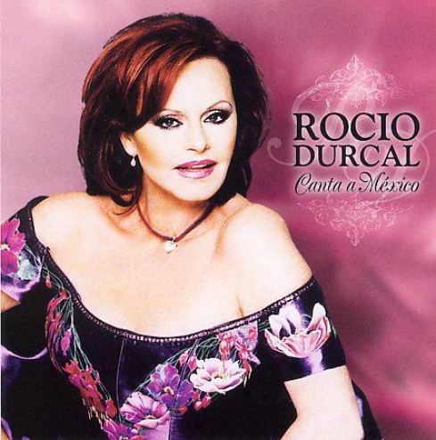 Roxio Durcal - Canta A Mexico