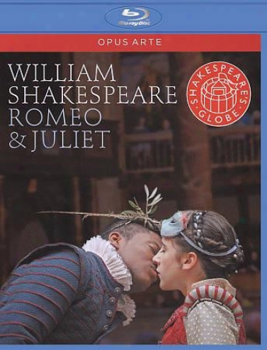 Romeo & Juliet From Shakespeare's Globe