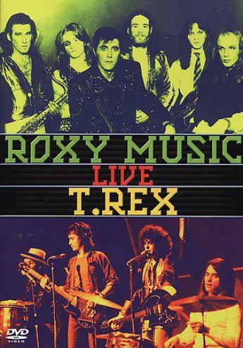 Roxy Music And T. Rex - Live