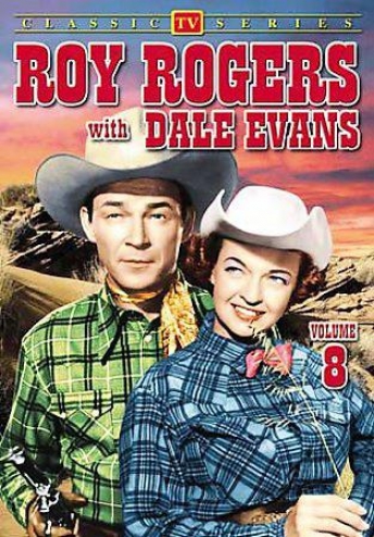 Roy Rogers With Dale Evans - Vol. 8