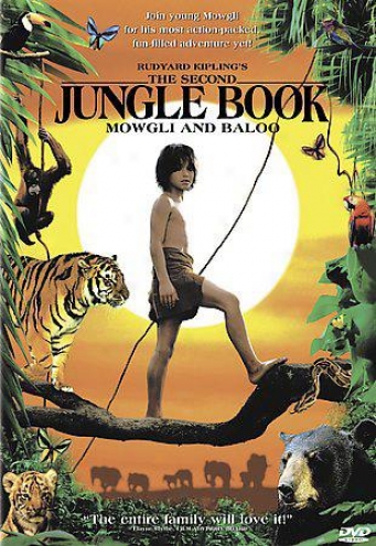 Rudyard Kiping's The Second Jungle Book: Mowgli And Baloo