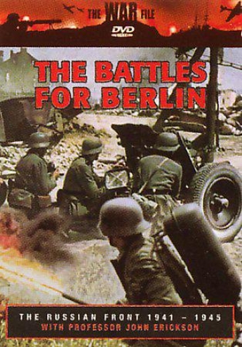 Russian Front 1941-1945: The Battles For Berlin