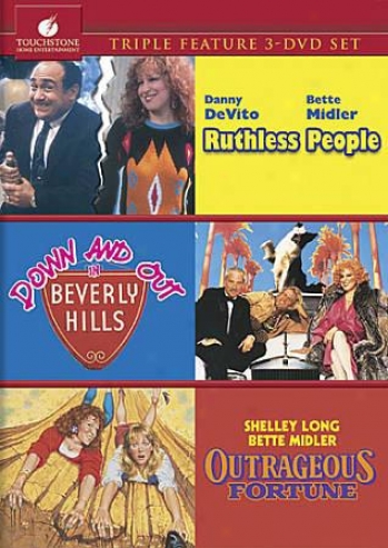 Ruthless People/down And Out In Beverly Hills/outrageous Fortune