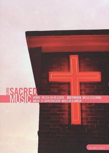 Sacred Musjc: Verdi/beethoven/bach