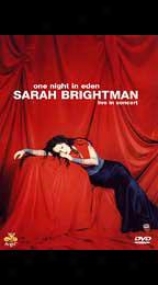 Sarah Brightman: One Night In Eden