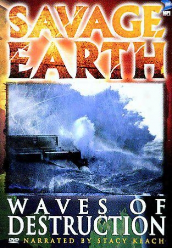 Savage Earth - Waves Of Destruction