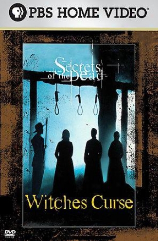 Secrets Of The Dead - Witches Curse