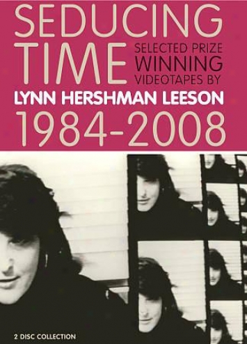 Seducing Time By Lynn Hershman Leeson