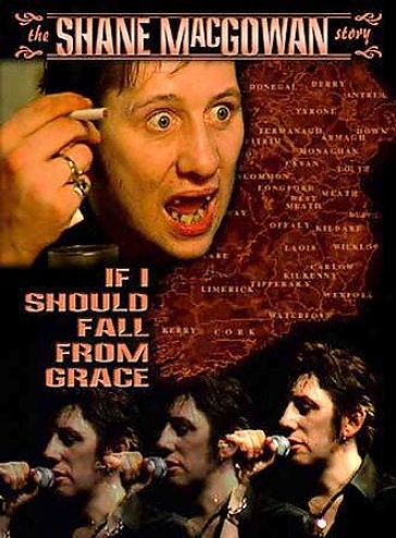 Shane Macgowan - If I Should Fall From Grace