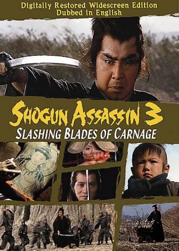 Shogun Assassin 3 - Slashing Blades Of Carnage