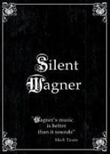 Silent Wagner