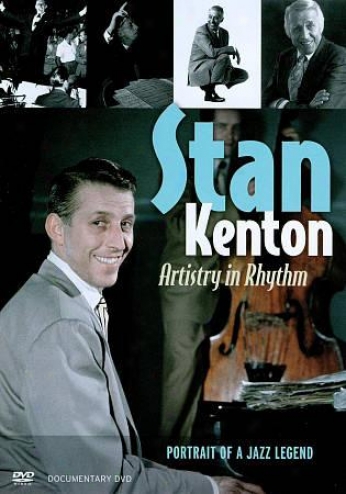 Stan Kenton: Artistry In Rhythm