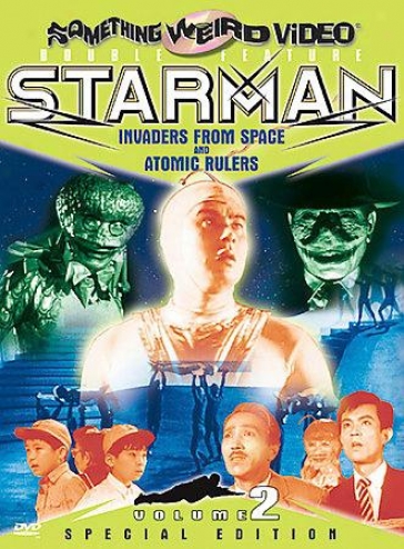 Starman: Volume 2 - Invaders From Space/atomic Rulers
