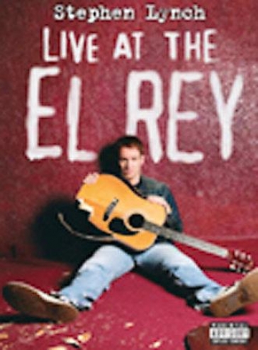 Stephen Lynch - Live At The El Rey