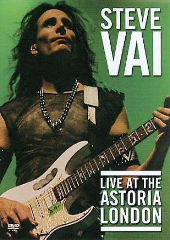 Steve Vai - Live At The Astoria