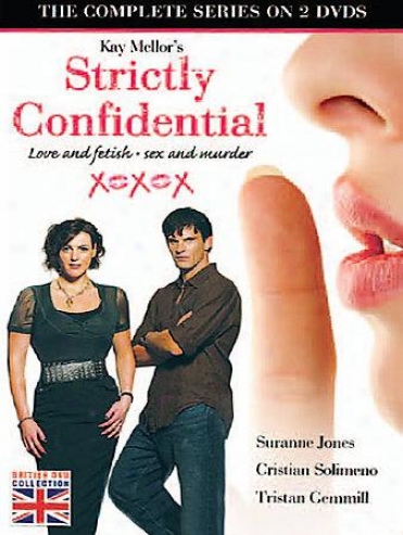 Strictly Confidential - The Complete Series
