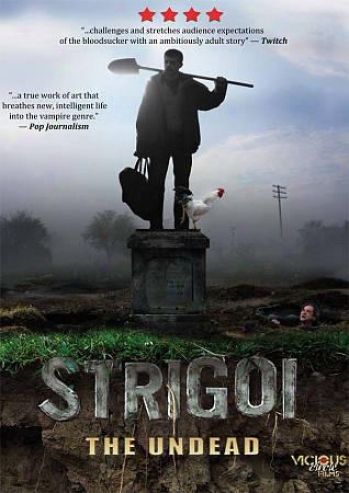Strigoi: The Undead
