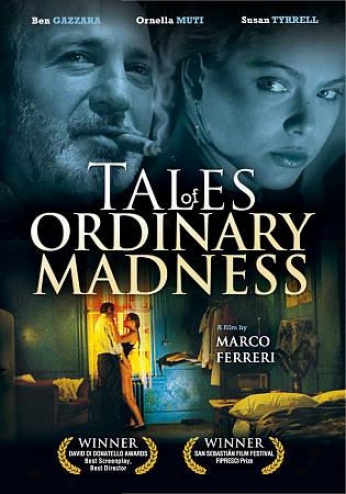 Tales Of Ordinary Madness