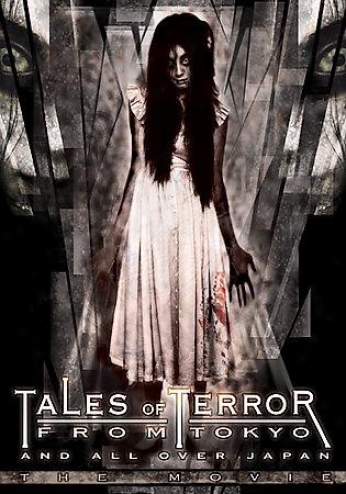 Tales Of Terror From Tokyo The Movie