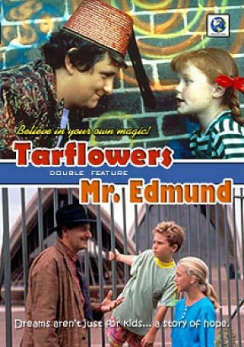 Tarflowers/mr. Edmund