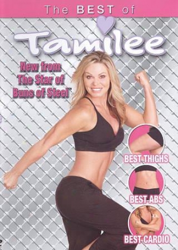 The Best Of Tamilee: Best Thighs, Best Abs, Best Cardio