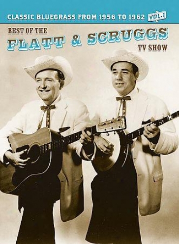 The Best Of The Flatt & Scruggs Tv Show - Vol. 1