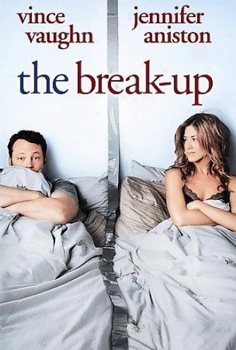 The Break-up