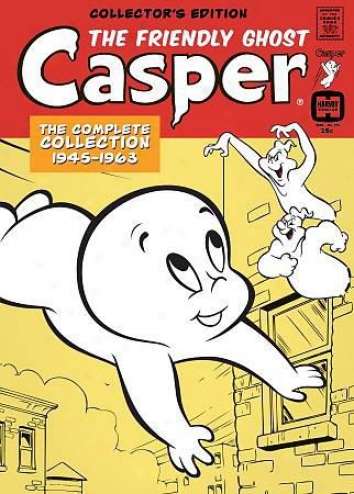 The Casper The Friendly Ghost: The Complete Collection 1945-1963
