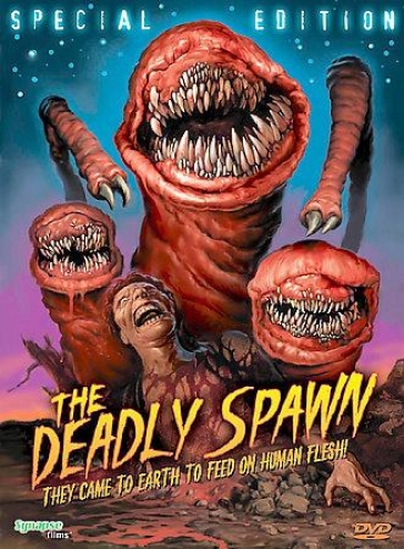 The Deadly Spawn