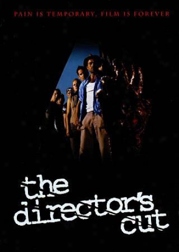 The Director's Cut