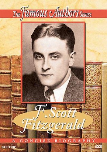The Famous Authors Series - F. Scott Fitzgerald