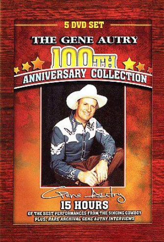 The Gene Autry 100th Yearly  Collection