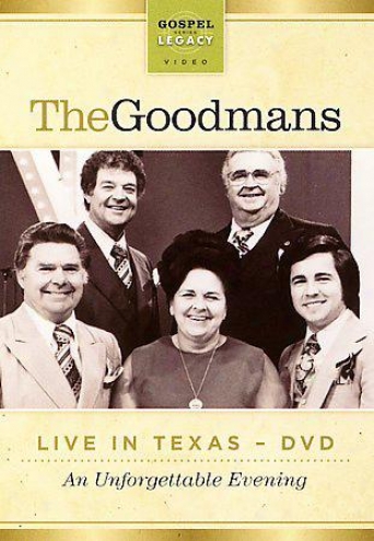 The Goodmans - Live In Texas