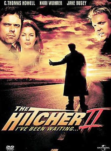 The Hitcher Ii: I've Been Waiting