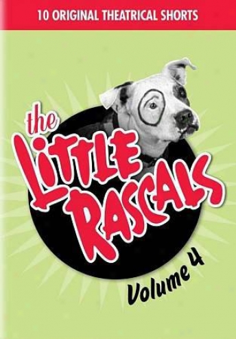 The Little Rascals, Vol. 4