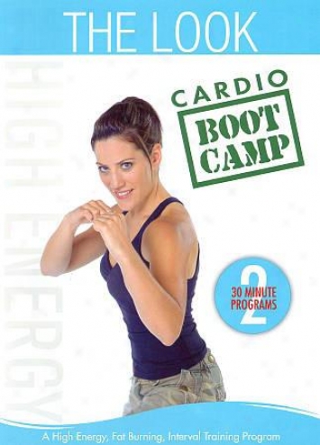 The Look: Cardio Boot Camp