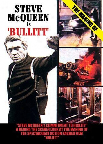 The Making Of Bullitt