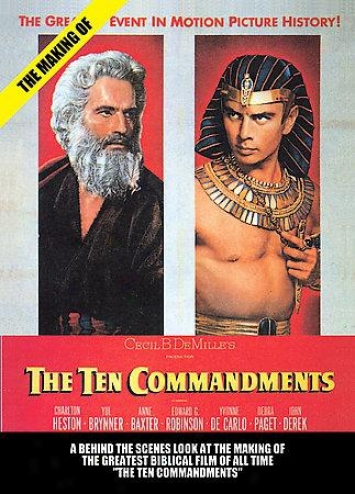 The Making Of The Ten Commandments