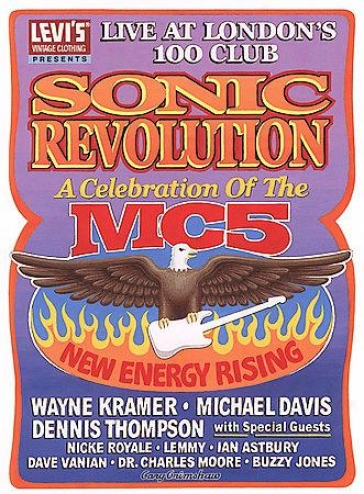 TheM c5 - Sonic Revolution: A Celebration Of The Mc5