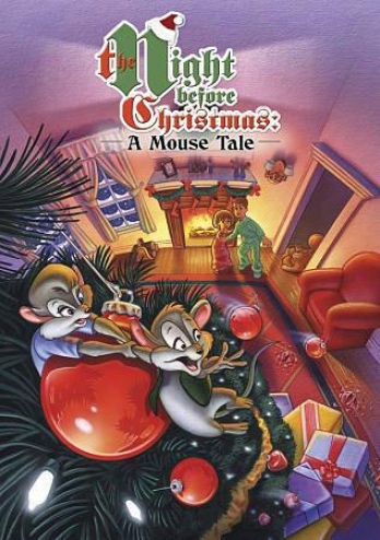 The Night Before Christmas - A Mouse Tale