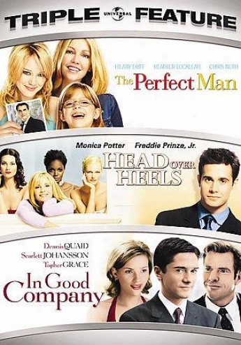 The Perfect Man/head Over Heels/in Good Company