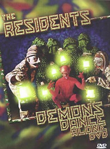 The Residents - Demons Dance Alone