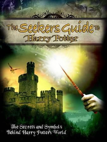 The Seekers Guide To Harry Potter