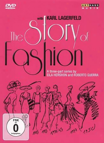 The Story Of Fashion Through  Karl Lager feld