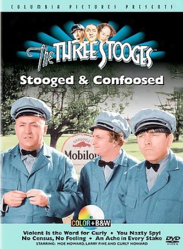 The Three Stooges - Stooged And Confoosed