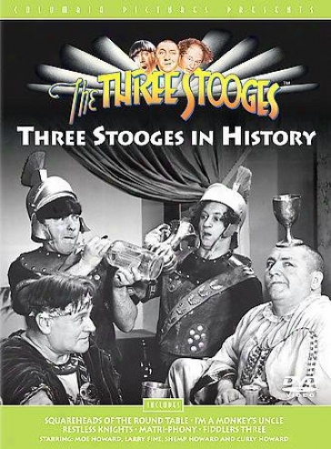 The Three Stooges - The Three Stooges In History