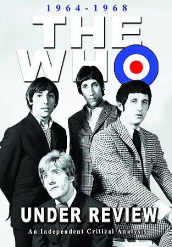 The Who - Under Review: 1964-1968